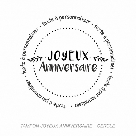 Tampon Joyeux Anniversaire - Cercle